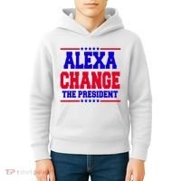 Alexa Change The President Funny Elections Kids Hoodie thumb 4