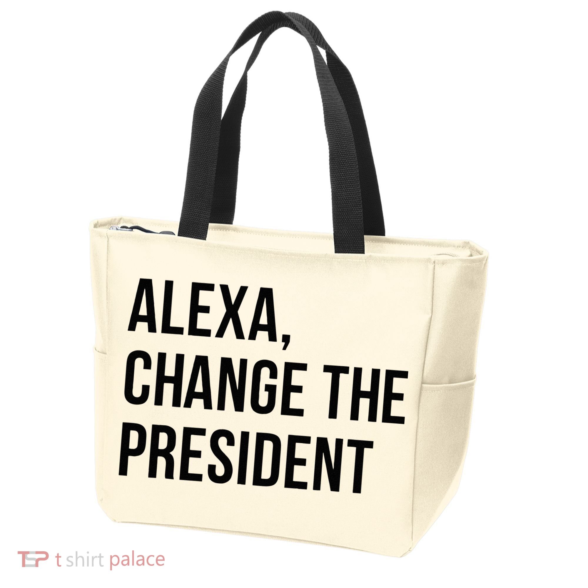 A.lexa Change The President Funny Saying Quote Tote Bag