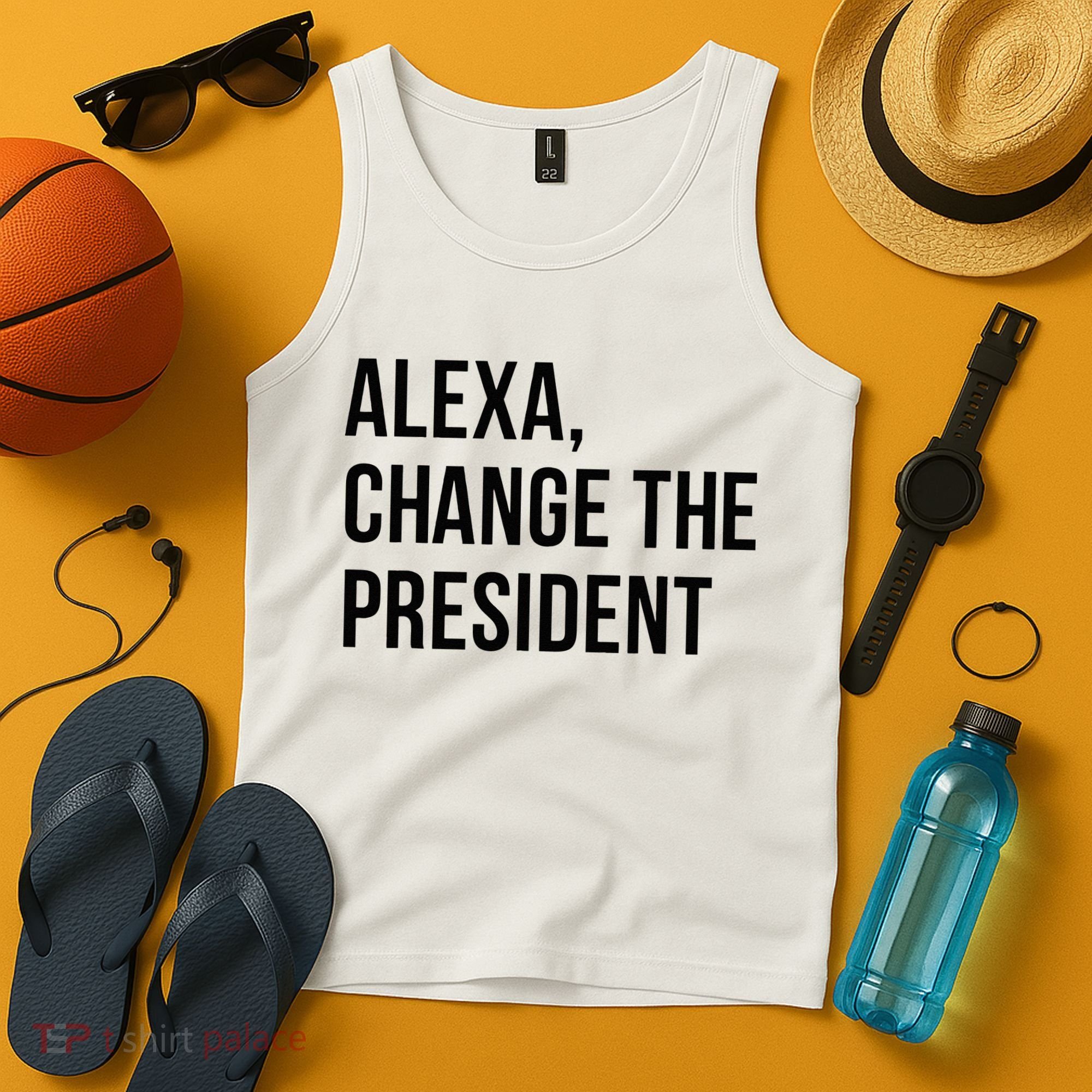 A.lexa Change The President Funny Saying Quote Tank Top