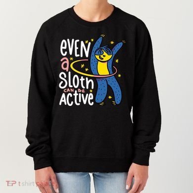 Active Sloth Funny Women's Sweatshirt