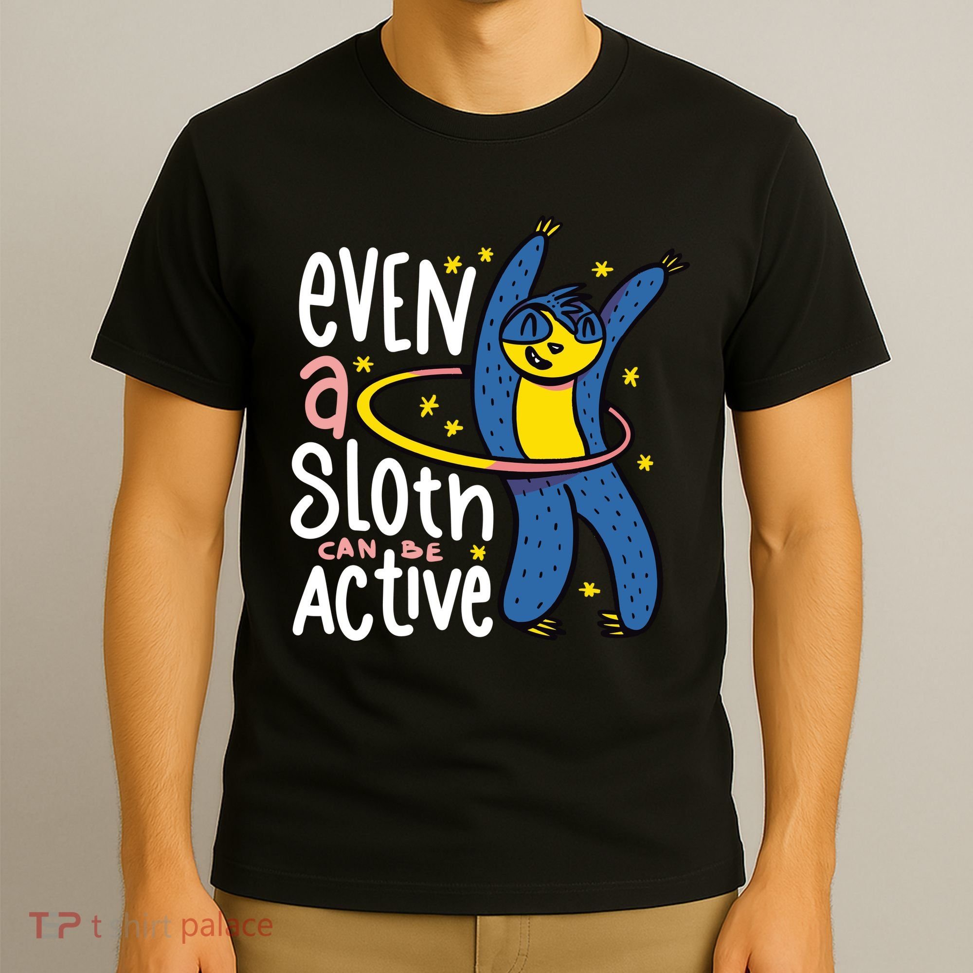 Active Sloth Funny T-Shirt
