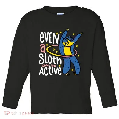 Active Sloth Funny Toddler Long Sleeve