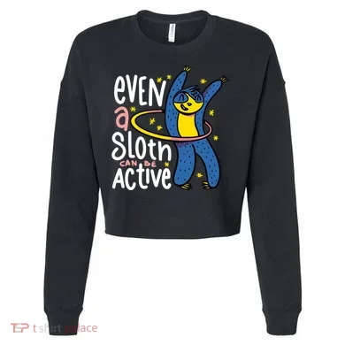 Active Sloth Funny Cropped Pullover Crew