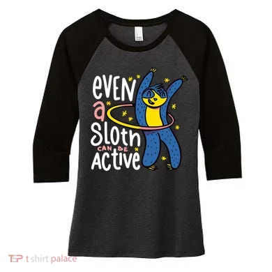 Active Sloth Funny Women's Tri-Blend 3/4-Sleeve Raglan Shirt