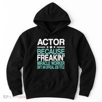 Actor Miracle Worker Official Job Title Hoodie thumb 0