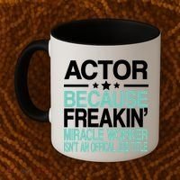 Actor Miracle Worker Official Job Title Coffee Mug thumb 2