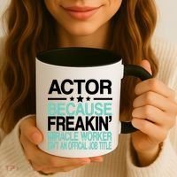 Actor Miracle Worker Official Job Title Coffee Mug thumb 3
