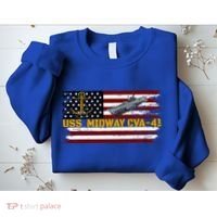 Aircraft Carrier Uss Midway Cva41 Veterans Day FatherS Day Sweatshirt thumb 2