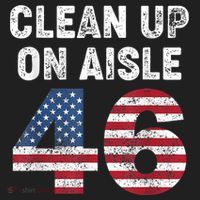 AntiBiden Clean Up On Aisle 46 Impeach Biden Tumbler thumb 3