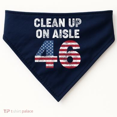 AntiBiden Clean Up On Aisle 46 Impeach Biden USA-Made Doggie Bandana