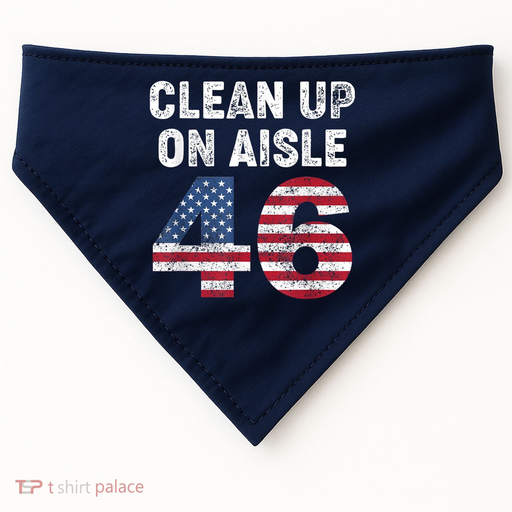 AntiBiden Clean Up On Aisle 46 Impeach Biden USA-Made Doggie Bandana