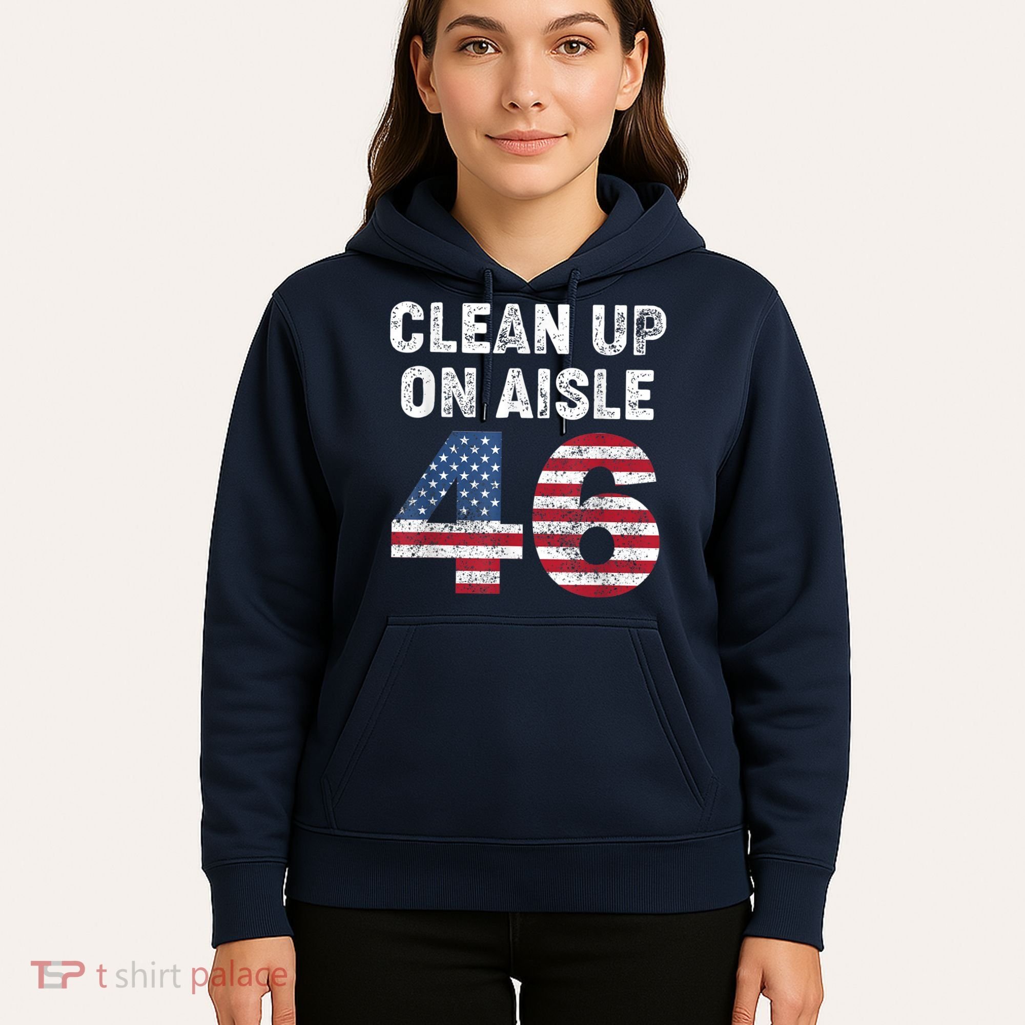 AntiBiden Clean Up On Aisle 46 Impeach Biden Hoodie