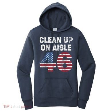 AntiBiden Clean Up On Aisle 46 Impeach Biden Women's Hoodie