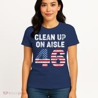 AntiBiden Clean Up On Aisle 46 Impeach Biden Women's T-Shirt thumb 4