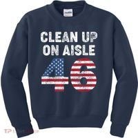 AntiBiden Clean Up On Aisle 46 Impeach Biden Kids Sweatshirt thumb 0