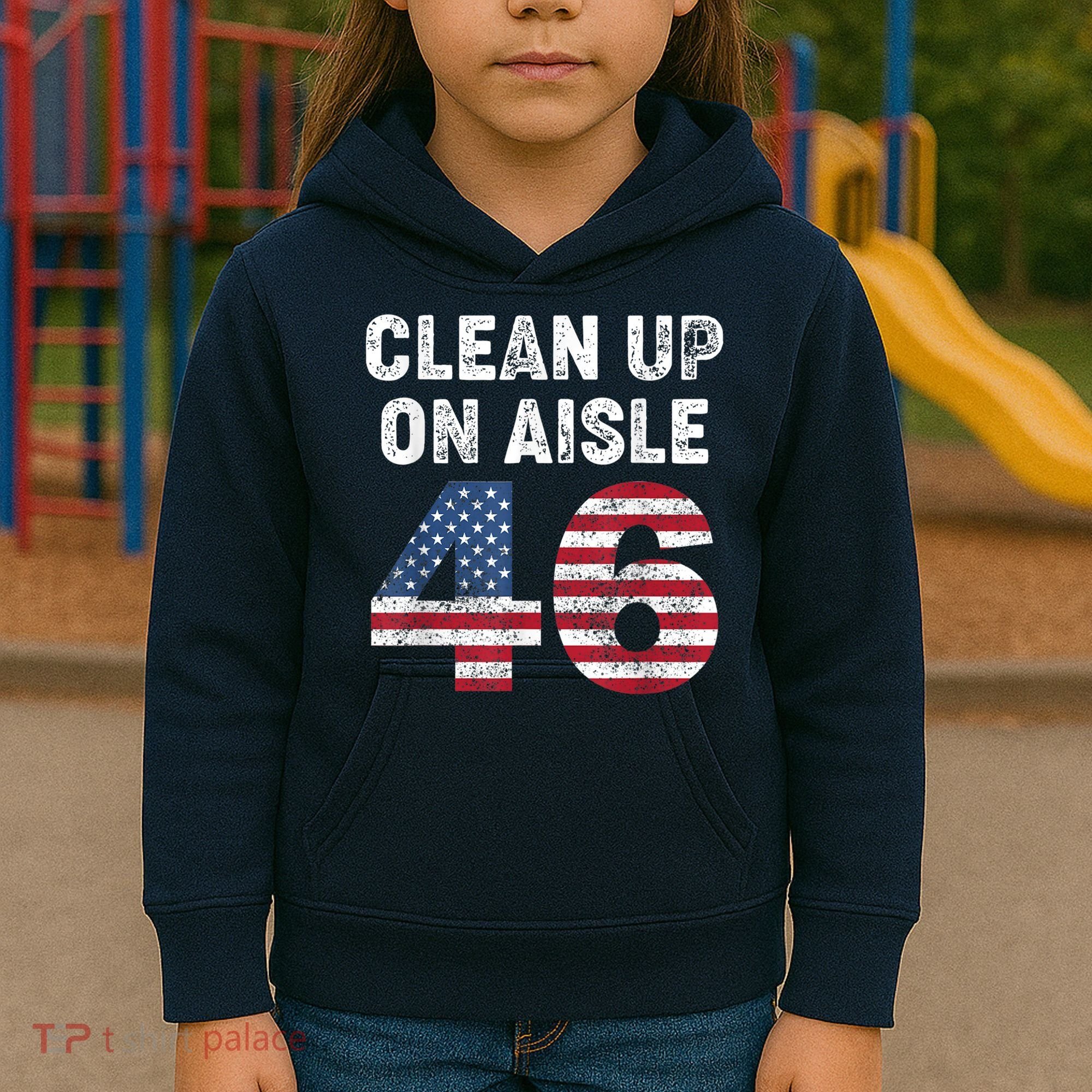 AntiBiden Clean Up On Aisle 46 Impeach Biden Kids Hoodie