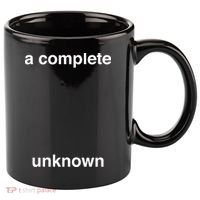 A Complete Unknown..01 11oz C Handle Ceramic Mug thumb 0