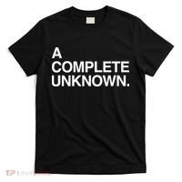 A Complete Unknown T-Shirt thumb 0