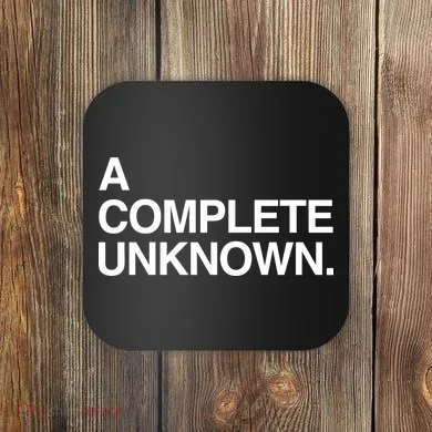 A Complete Unknown Coaster
