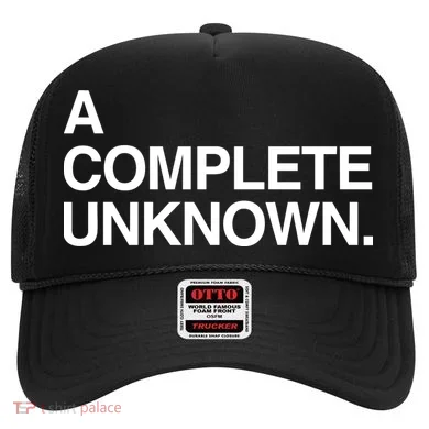 A Complete Unknown Hat