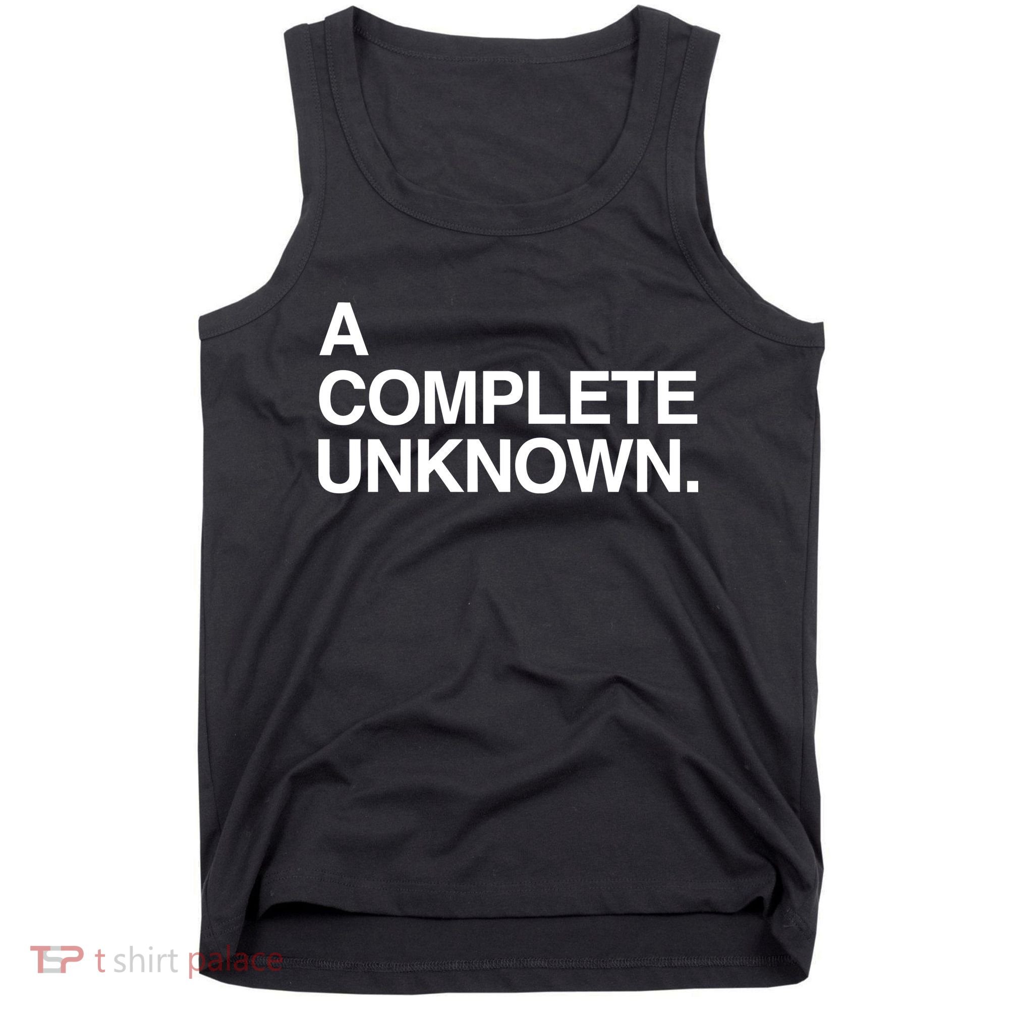 A Complete Unknown Tank Top