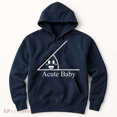 Acute Baby Funny Math Hoodie