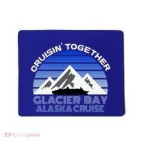 Alaska Cruise Vacation Glacier Bay Cruisin Together Souvenir Funny Gift Mousepad thumb 0
