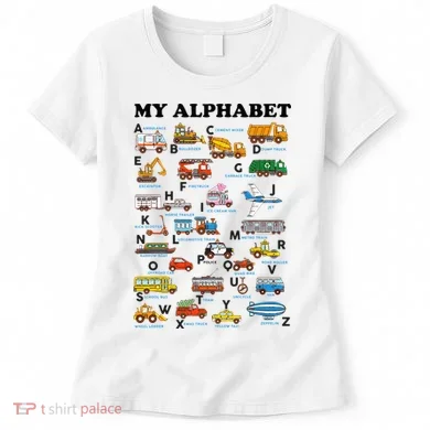 Alphabet Construction Vehicles ABC Learning Teaching Women's T-Shirt