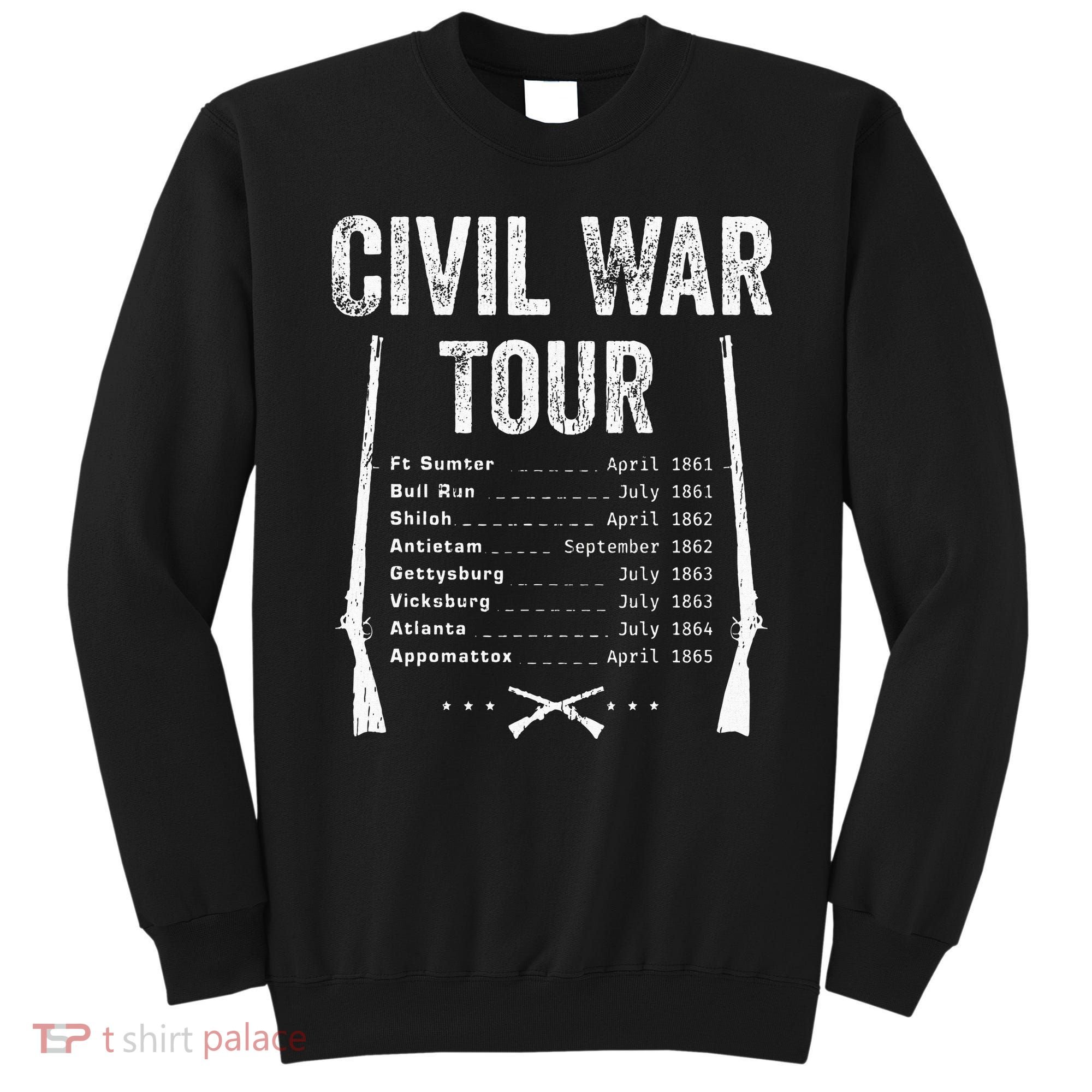 American Civil War Tour Battle Dates Reenactment Gettysburg Sweatshirt
