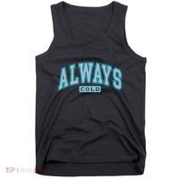 Always Cold Winter Christmas Season Tank Top thumb 0
