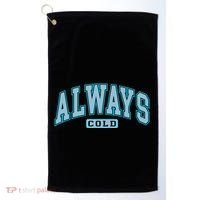 Always Cold Winter Christmas Season Golf Towel thumb 0