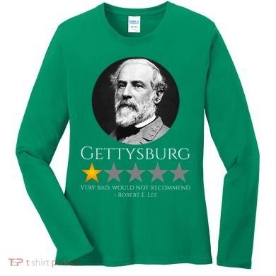 American Civil War Robert E. Lee Gettysburg History Women's Long Sleeve Shirt