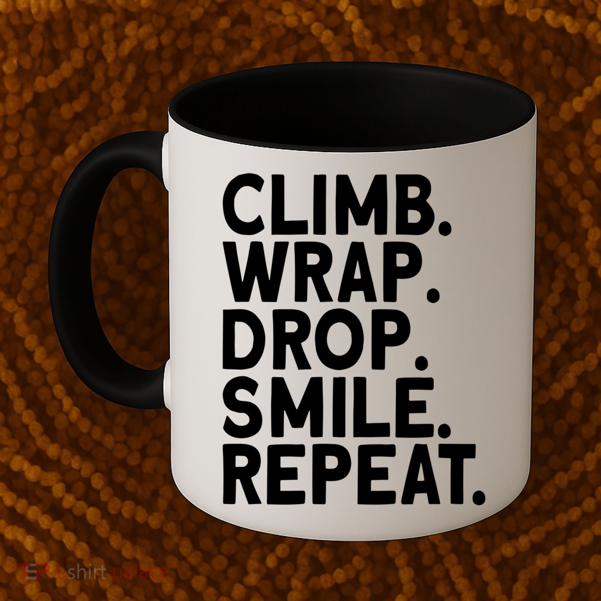 Aerialist Climb Warp Drop Smile Repeat Aerial Silks Cool Gift Coffee Mug