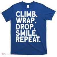 Aerialist Climb Warp Drop Smile Repeat Aerial Silks Cool Gift T-Shirt thumb 0