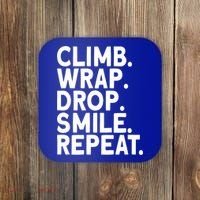 Aerialist Climb Warp Drop Smile Repeat Aerial Silks Cool Gift Coaster thumb 0