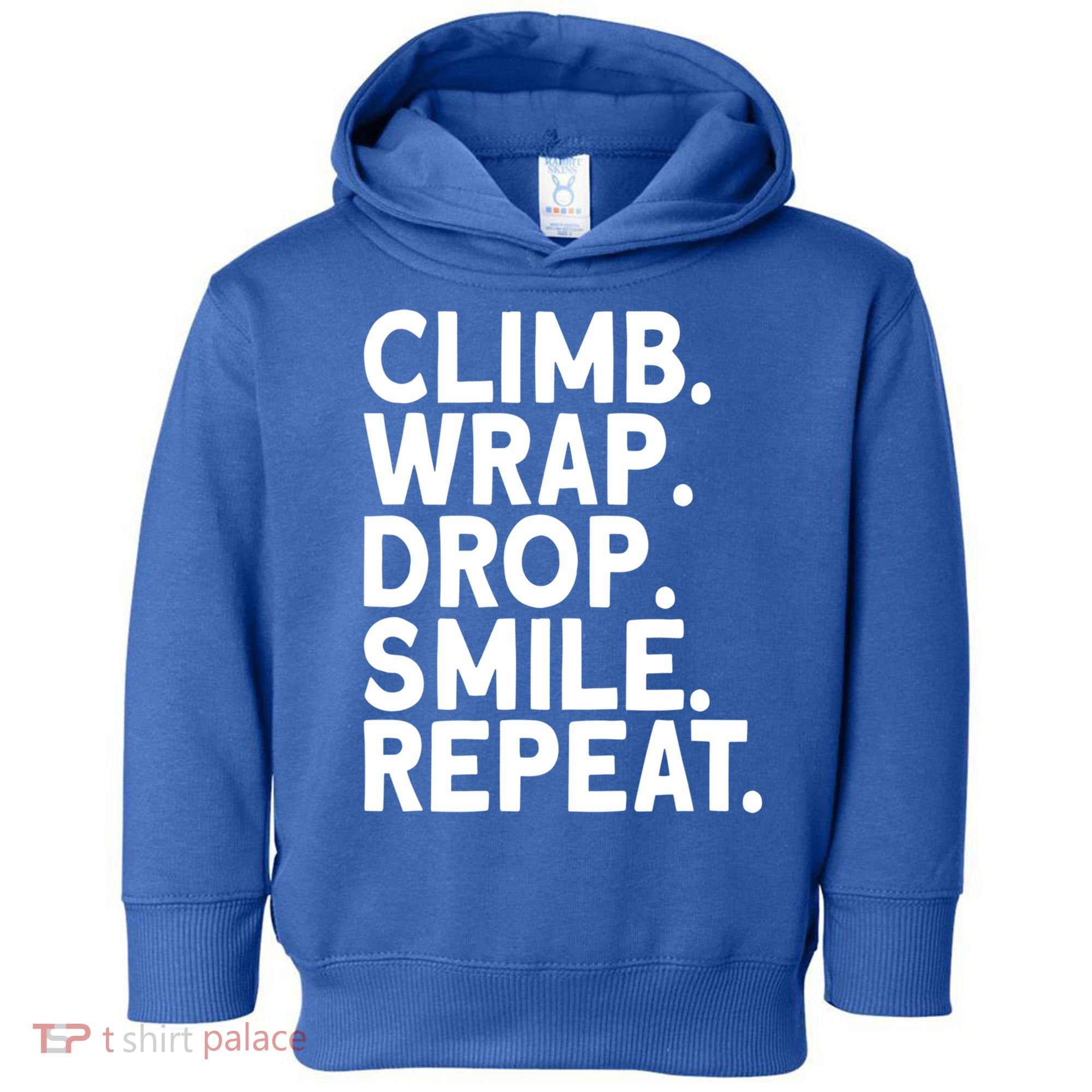 Aerialist Climb Warp Drop Smile Repeat Aerial Silks Cool Gift Toddler Hoodie