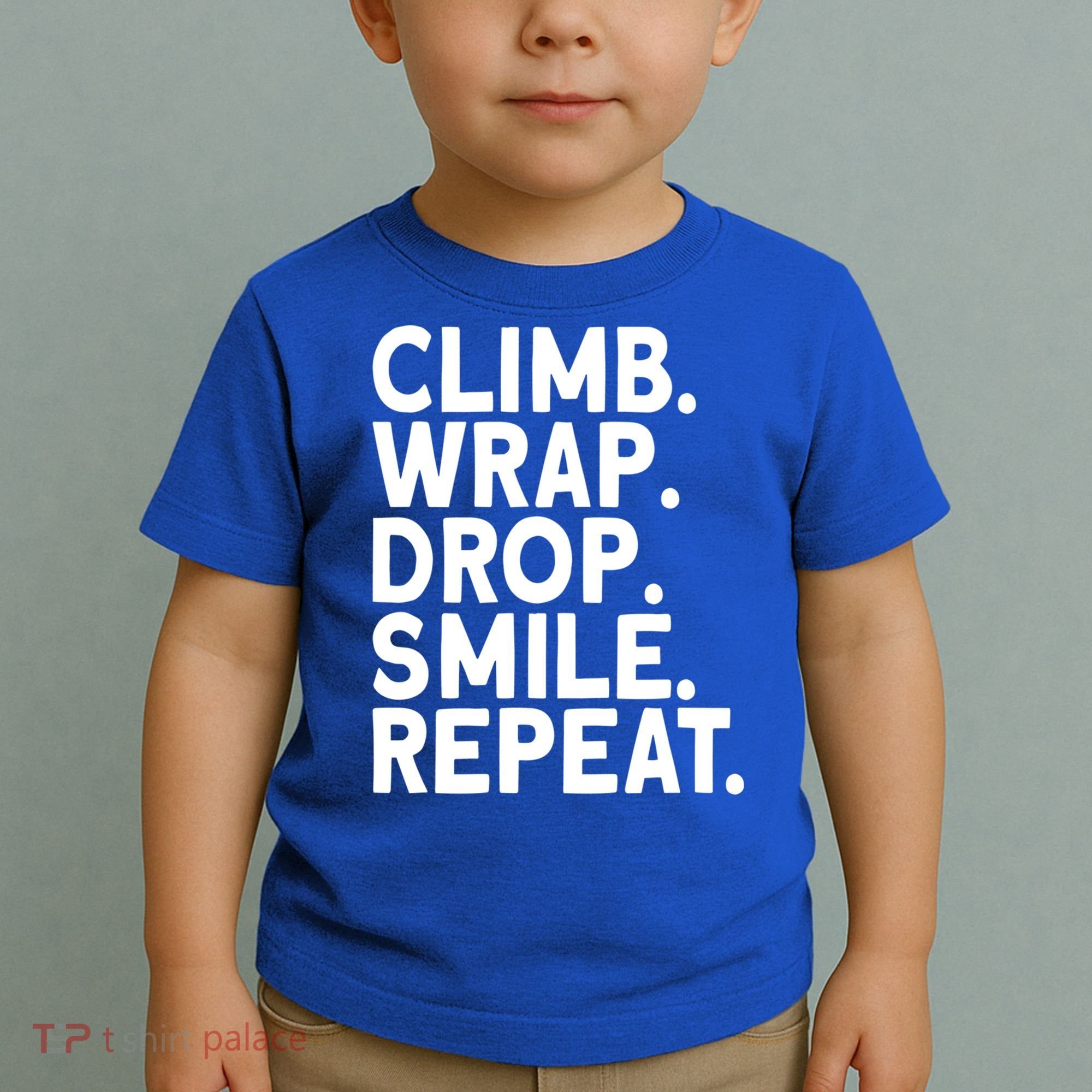 Aerialist Climb Warp Drop Smile Repeat Aerial Silks Cool Gift Toddler T-Shirt