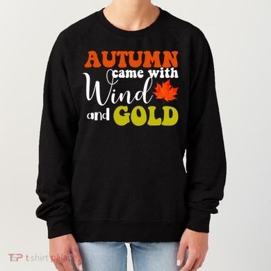 Autumn Came With Wind And Gold Women's Sweatshirt