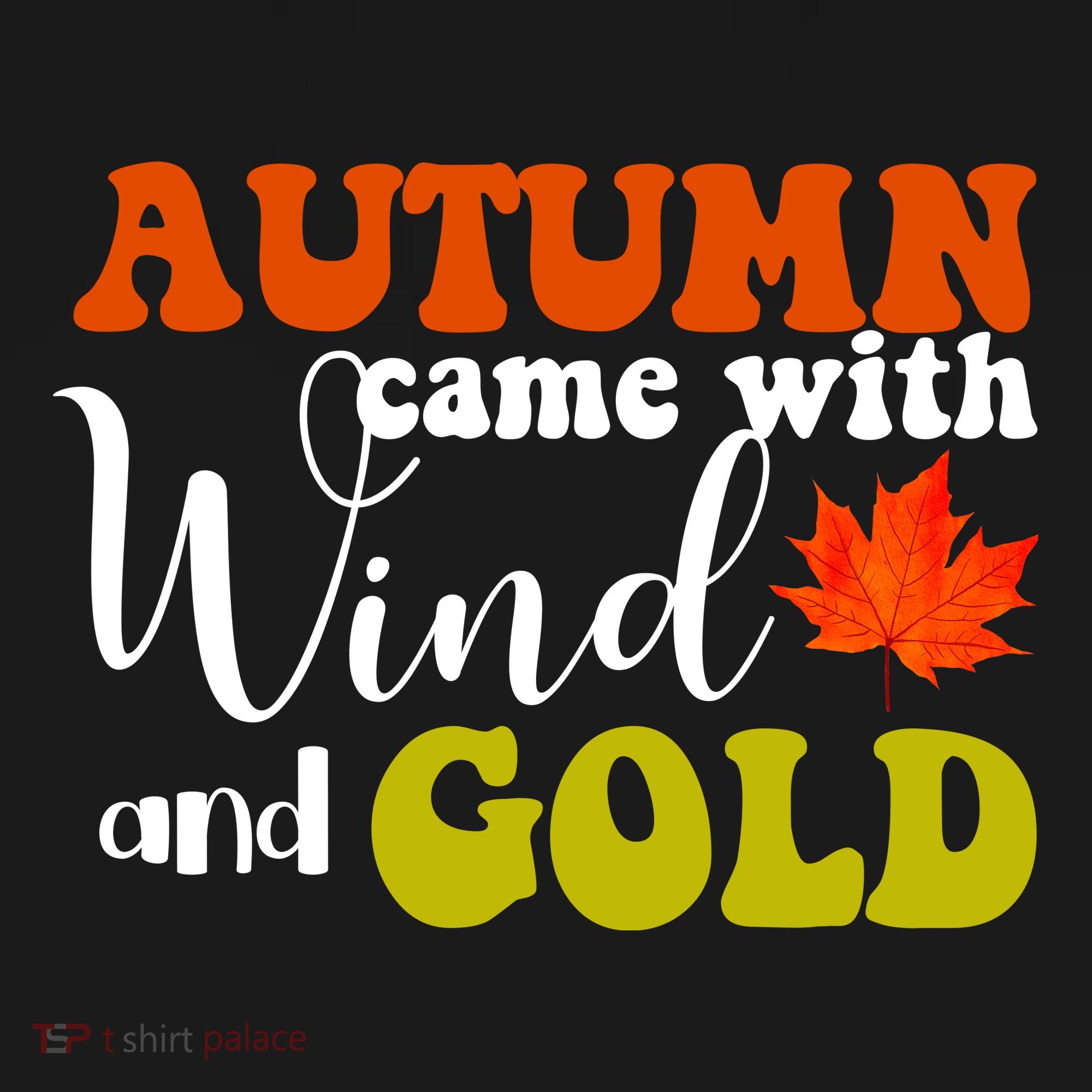 Autumn Came With Wind And Gold Toddler Hoodie