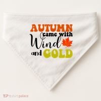 Autumn Came With Wind And Gold USA-Made Doggie Bandana thumb 0