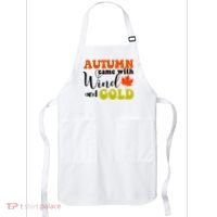 Autumn Came With Wind And Gold Apron thumb 0