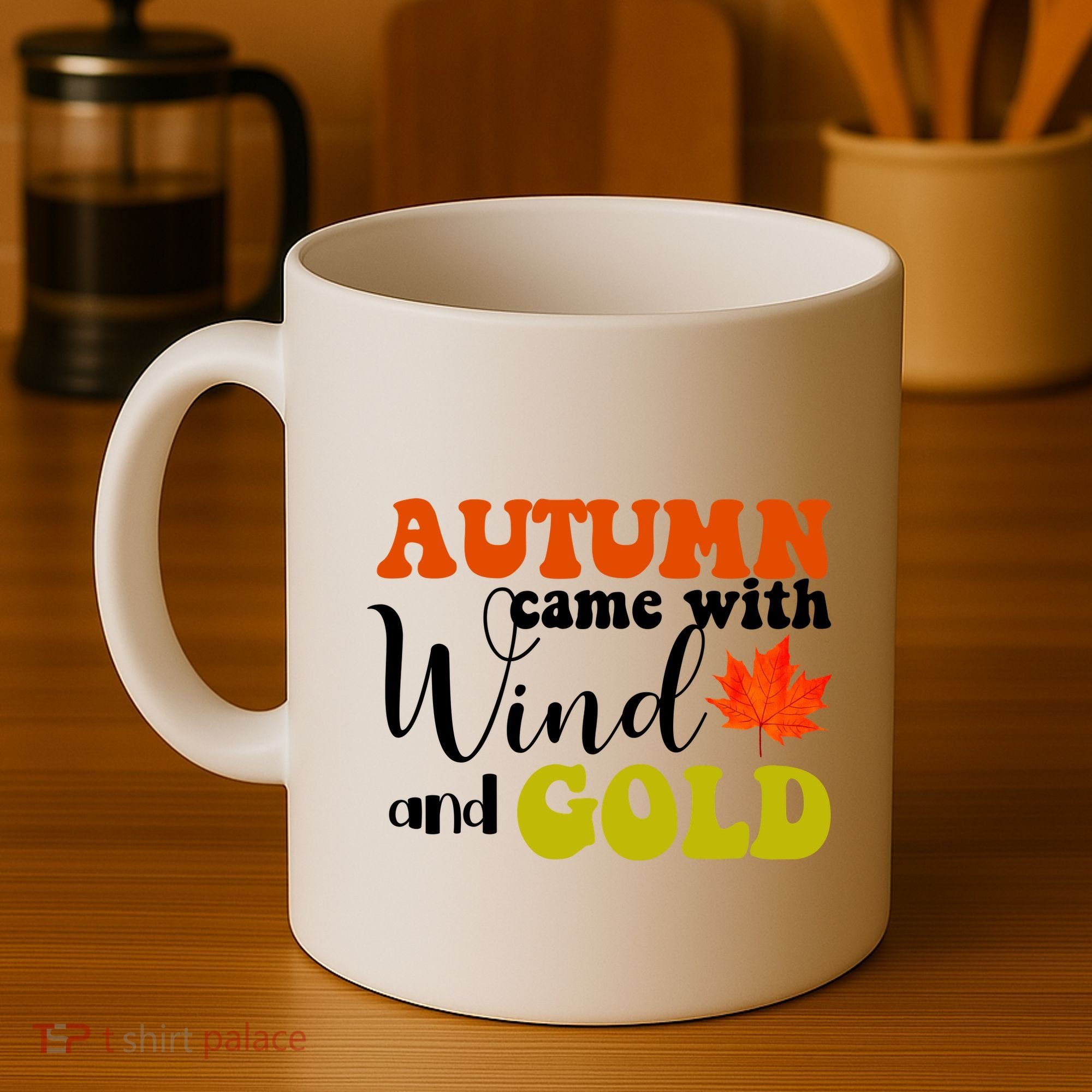 Autumn Came With Wind And Gold Coffee Mug
