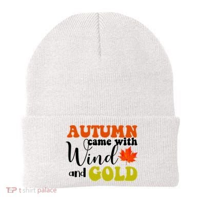 Autumn Came With Wind And Gold Beanie