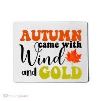 Autumn Came With Wind And Gold Mousepad thumb 0