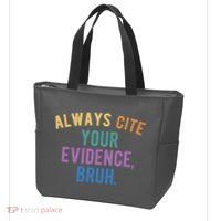 Always Cite Your Evidence Bruh Funny English Teacher Tote Bag thumb 3
