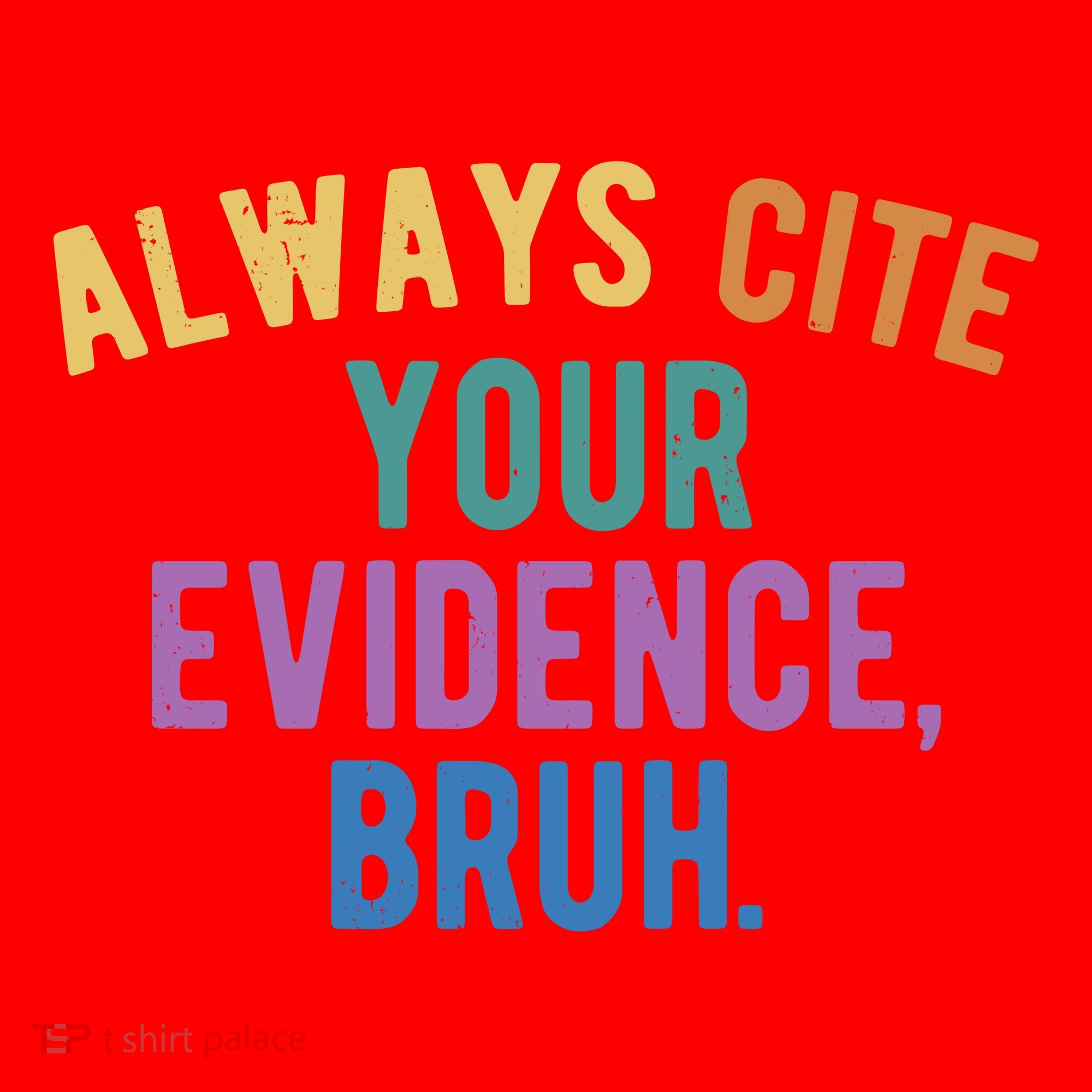 Always Cite Your Evidence Bruh Funny English Teacher Santa Hat