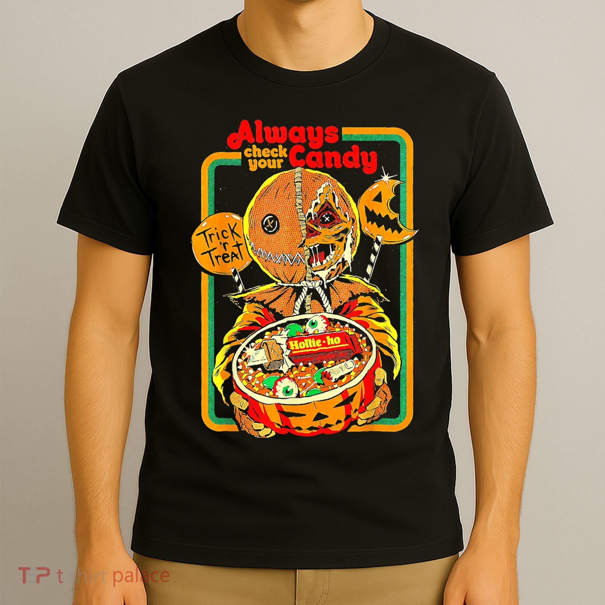 Always Check Your Candy Trick Or Treat Funny Halloween T-Shirt