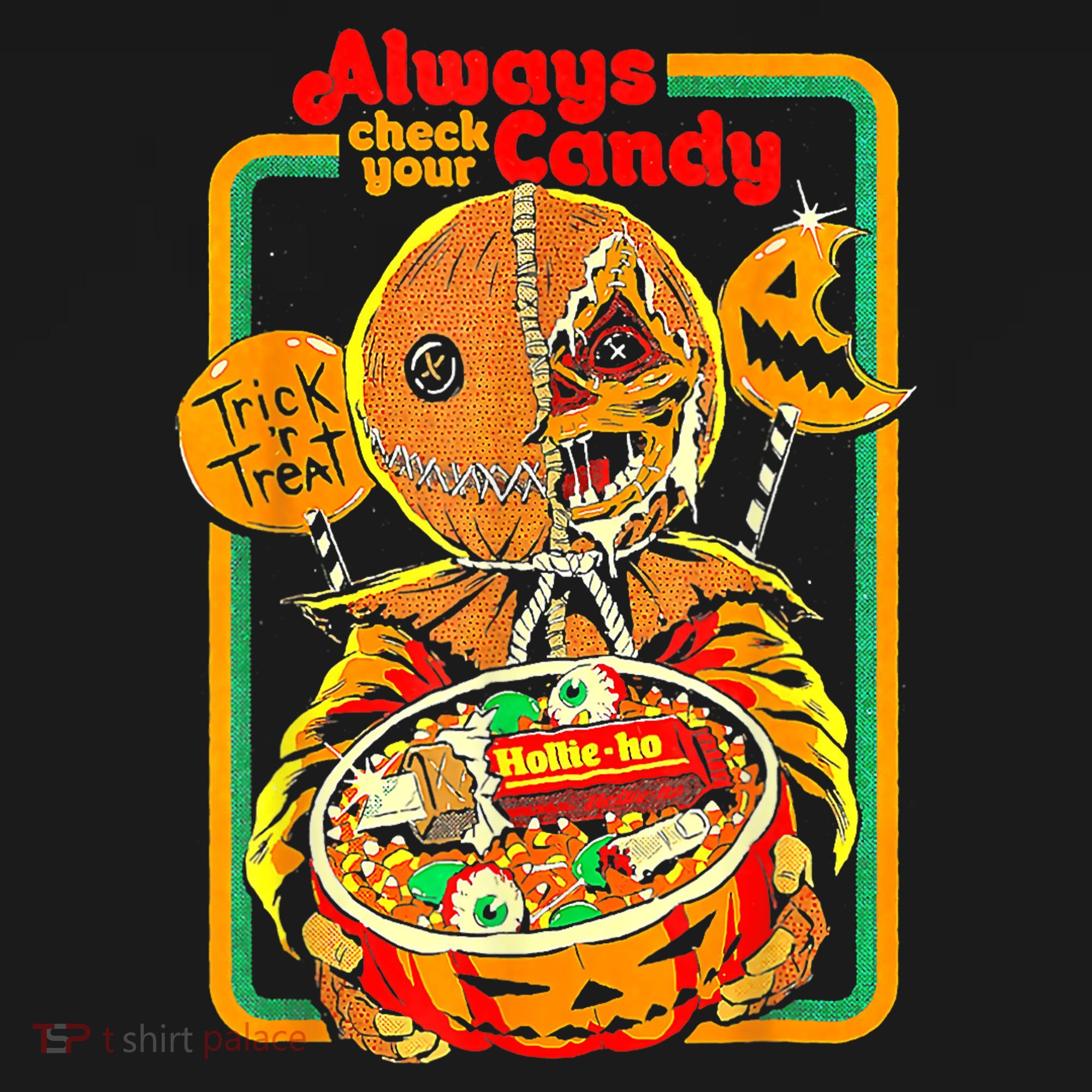Always Check Your Candy Trick Or Treat Funny Halloween Women's Hoodie