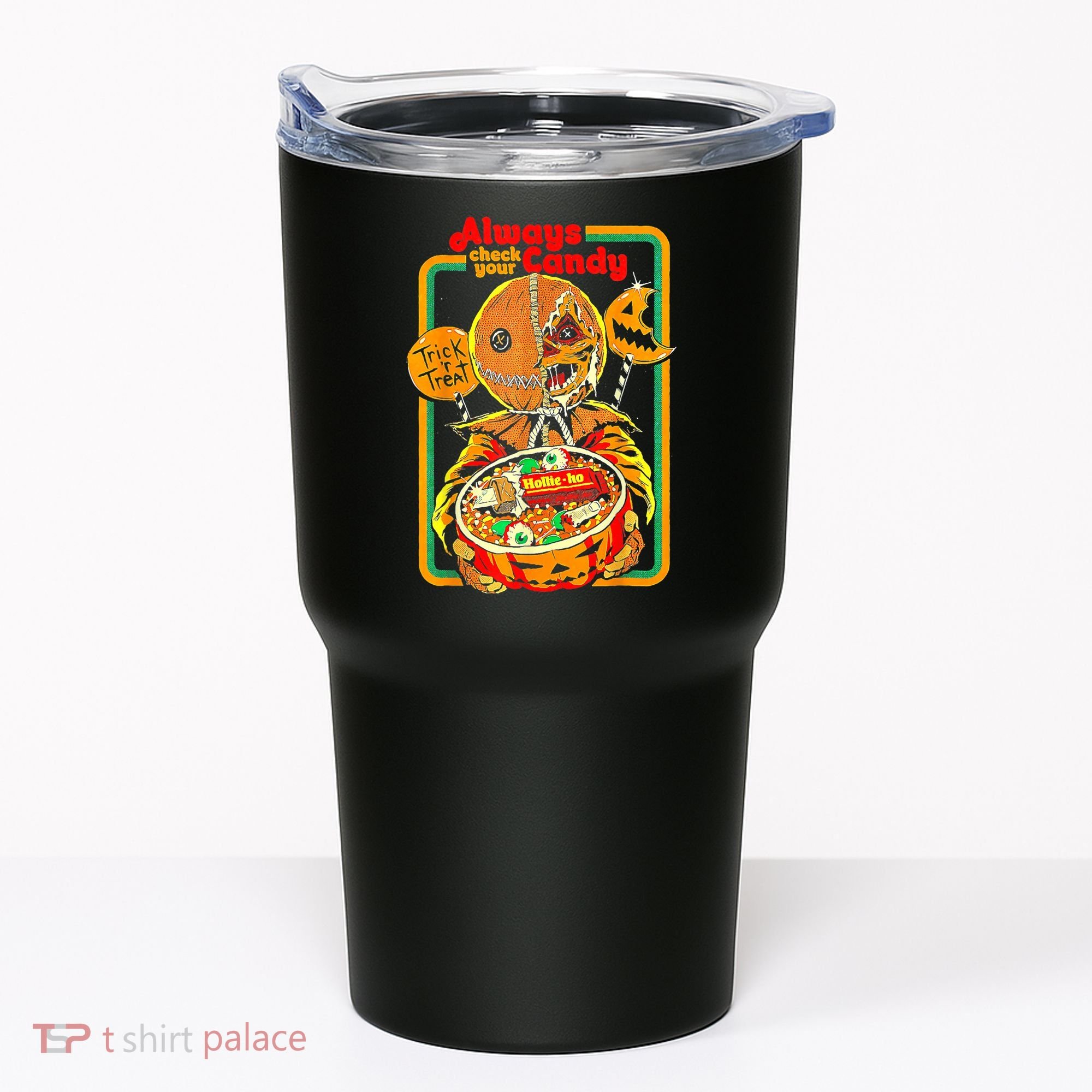 Always Check Your Candy Trick Or Treat Funny Halloween Tumbler