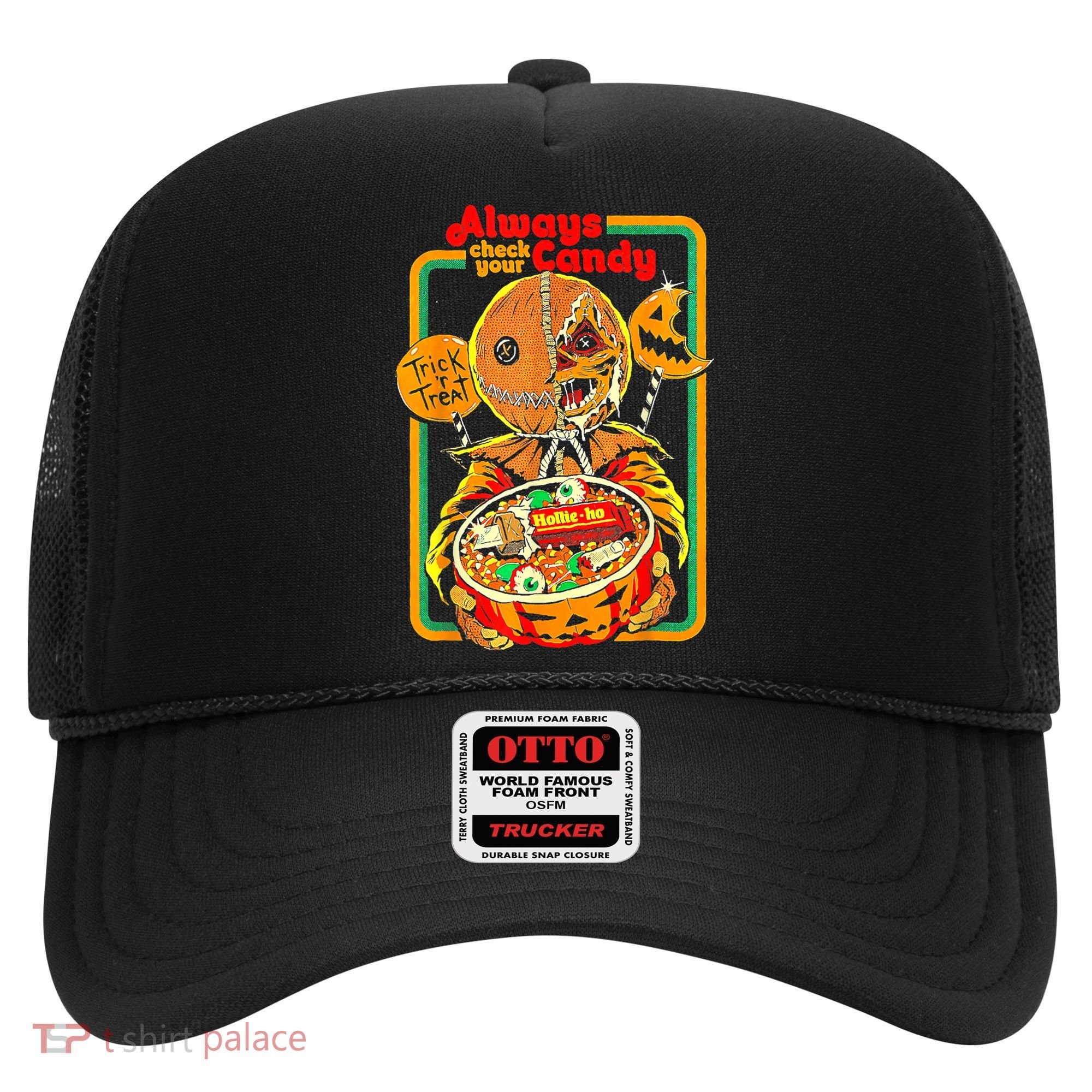 Always Check Your Candy Trick Or Treat Funny Halloween Hat